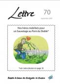 lettre
Lien vers: http://www.euziere.org/wakka.php?wiki=RessourcesLettre/download&file=lettre_70.pdf